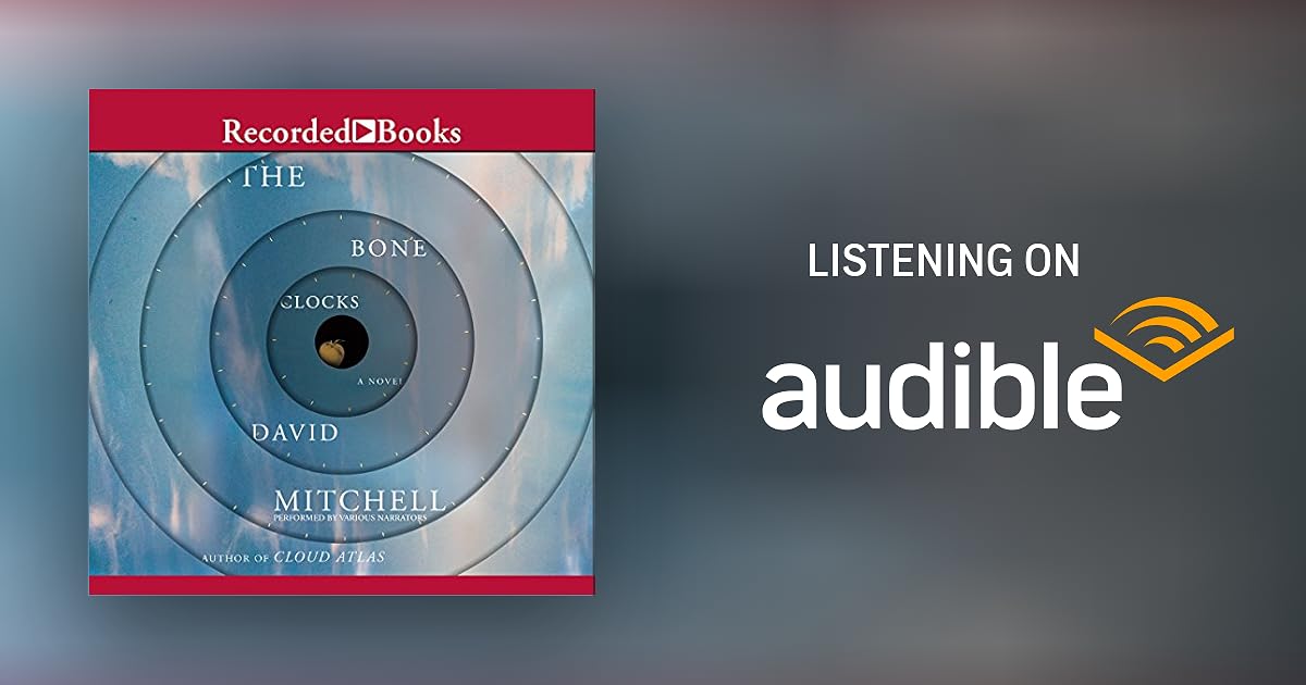 The Bone Clocks by David Mitchell Audiobook